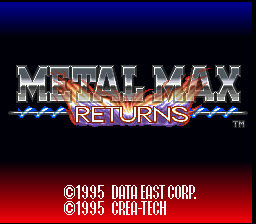 Metal Max Returns (SNES)