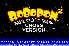 Robopon 2: Build'em Collect'em Trash'em! Cross Version (GBA)
